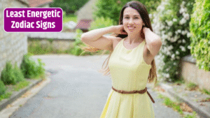 Top 5 Least Energetic Zodiac Signs