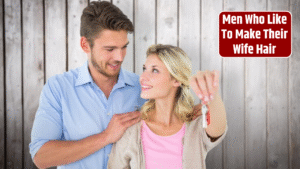 Top 5 Zodiac Signs Men Who Like To Make Their Wife Hair