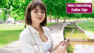 Top 5 Most Controlling Zodiac Sign