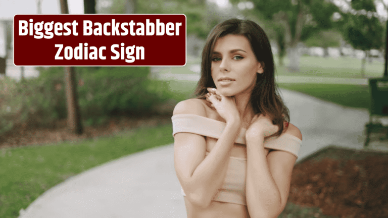 Top 3 Biggest Backstabber Zodiac Sign